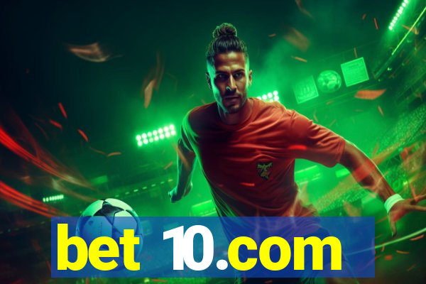 bet 10.com